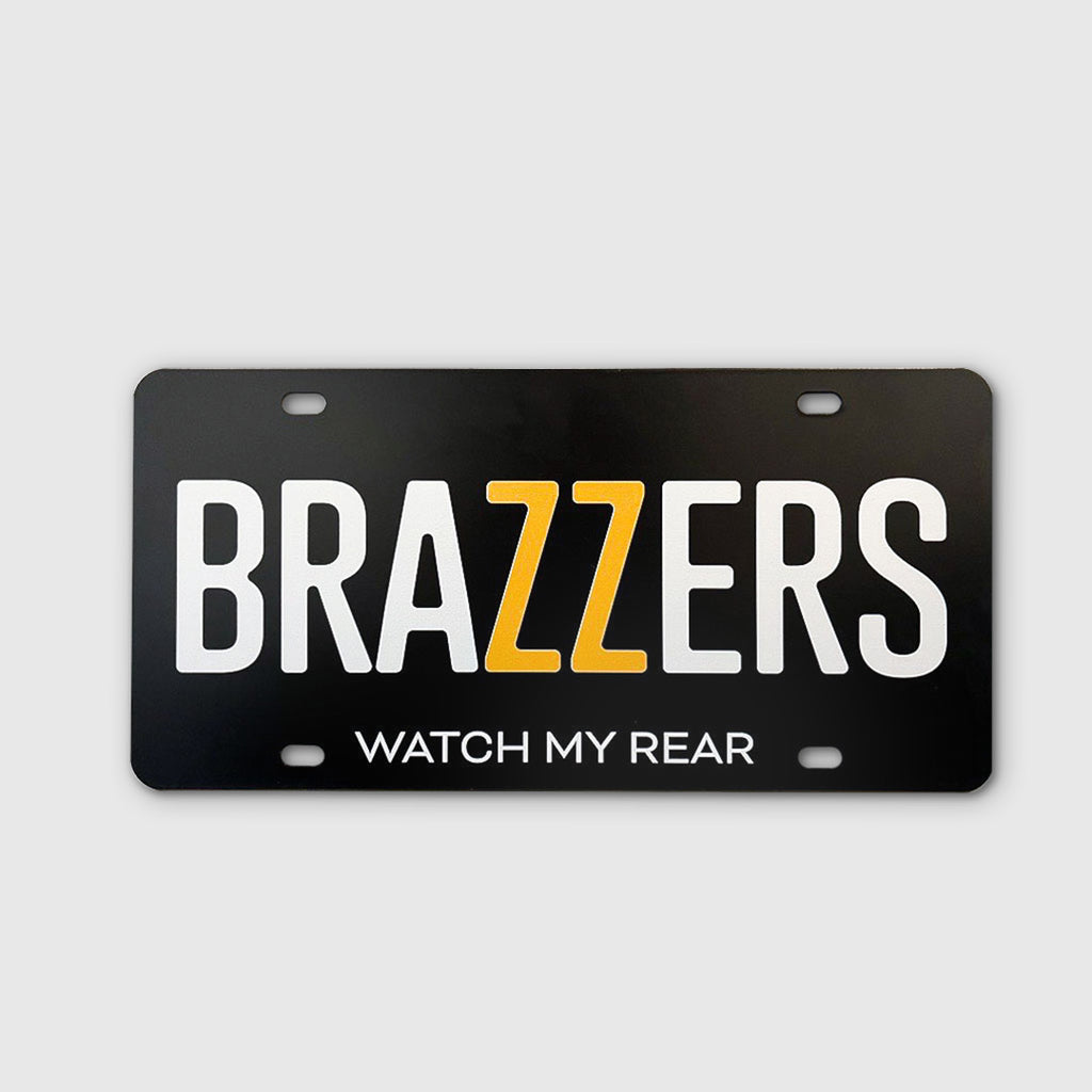 Brazzers License Plate "Watch my Rear" – Brazzers Store